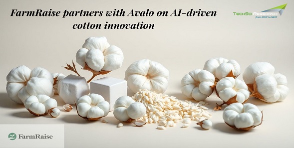 FarmRaise partners with Avalo on AI-driven cotton innovation