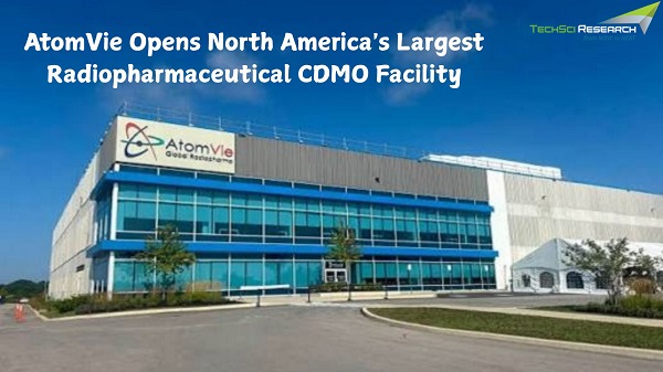 AtomVie Opens North America''s Largest Radiopharmaceutical CDMO Facility